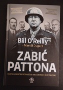 Zabić Pattona Bill O'Reilly, Martin Dugard