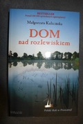 Dom nad rozlewiskiem Kalicińska