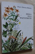 Zioła dla wszystkich – Piotr i Dorota Metera 