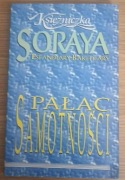 Pałac samotności Księżniczka Soraya
