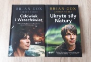 Brian Cox Człowiek i wszechświat Ukryte siły natury