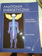 Anatomia energetyczna Bruce Burger