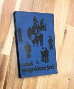Nasi współcześni Zygmunt Marcińczak