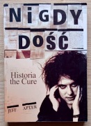 Jeff Apter - Nigdy Dość - Historia The Cure