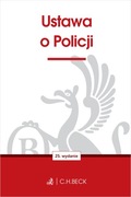 Ustawa o Policji praca zbiorowa broszurowa C.H. Beck