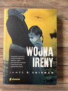 Wojna Ireny James D. Shipman