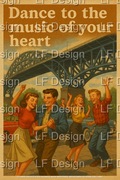 Plakat/Poster A4 "Dance to the music of your heart"