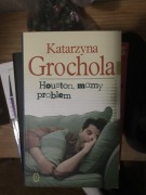 Houston Mamy Problem Katarzyna Grochola