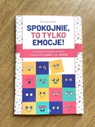 Spokojnie, to tylko emocje