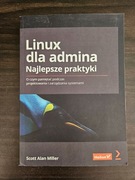 Scott Alan Miller, Linux dla admina