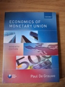 Economics of monetary union Paul De Grauwe integracja UE