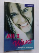 All I want - Margaret Johnson