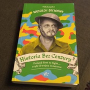 Wojciech Drewniak Historia bez cenzury 3 Autograf autora 