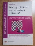 Dlaczego nie masz jeszcze strategii e-biznesu? Matt Haig