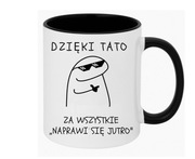 Kubek Dla Taty – "Naprawi się jutro" | Prezent na Dzień Ojca