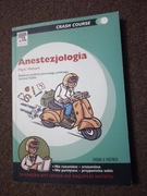 Anestezjologia Crash Course, medycyna,medyczne,LEP