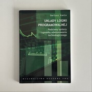 Układy Logiki Programowalnej - Dariusz Kania
