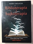 Biblioterapia i bajkoterapia Maria Molicka