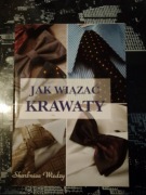 Jak wiązać krawaty Skarbnica Wiedzy 