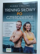 Trening siłowy po czterdziestce 