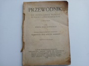 PRZEWODNIK DO OZNACZANIA ROŚLIN W POLSCE DZIKO ROSNĄCYCH ZESZYT 2 1923