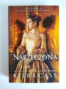 NARZECZONA, Kiera Cass