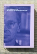 Jerzy Andrzejewski Przyczynek do biografii prywatnej A. Synoradzka-Demadre