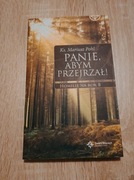 Panie, abym przejrzał!