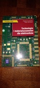 Technologia i materiałoznawstwo dla elektroników