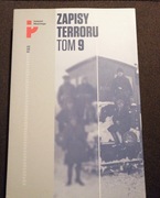 Zapis terroru T.9 Represje sowieckie na Kresach 1939-1941
