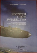 Nocnych lotów świadectwa Krzysztof Mroczkowski
