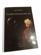 Hanna Wietrzny: Z łyżką clowna przez los + CD wyd. Trivium
