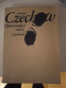 Opowiadania. Antoni Czechow