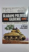 Śladami polskich gąsienic Tom 3 - 2 pułk pancerny