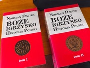 BOŻE IGRZYSKO HISTORIA POLSKI Norman Davies t. 1 I 2