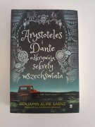 Benjamin Alire Sáenz - Arystoteles i Dante odkrywają sekrety wszechświata 