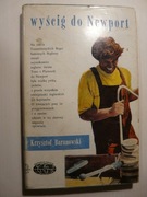 Wyścig do Newport - Krzysztof Baranowski