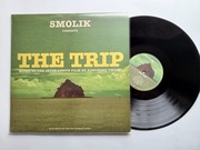 SMOLIK - The Trip   RARYTAS  Wyprzedany   NM 