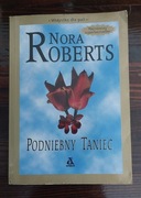 NORA ROBERTS PODNIEBNY TANIEC