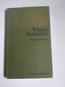 Między dwoma kryzysami, Włochy renesansu, Ruggiero Romano