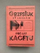 Pięć lat kacetu - Stanisław Grzesiuk