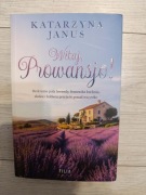 Witaj, Prowansjo Katarzyna Janus