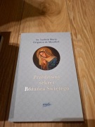 Przedziwny sekret Różańca Świętego