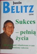 JUSTIN BELITZ - SUKCES - pełnią życia 