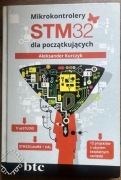 „Mikrokontrolery STM32 dla początkujących” Aleksander Kurczyk