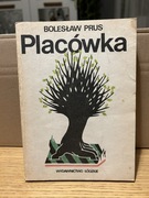 BOLESŁAW PRUS - PLACÓWKA 