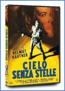 DVD Cielo senza stelle-Himmel Ohne Sterne-Sky Starless