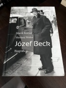 Mariusz Wołos, Marek Kornat - Józef Beck. Biografia