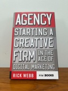 Agency: Starting a Creative Firm in the Age of Digital Marketing
