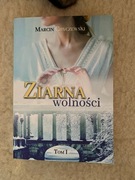 Ziarna wolności. Tom 1